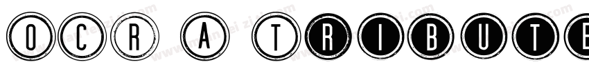OCR A Tribute Com Re字体转换